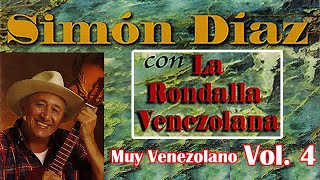 Simón Díaz con La Rondalla Venezolana  Muy Venezolano  Vol 4 [upl. by Whall]