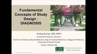 Fundamental Concepts of Study Design Diagnosis  Ambuj Kumar MD MPH [upl. by Ludmilla]