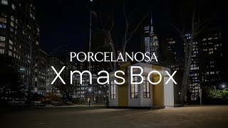 PorcelanosaXmasBox The magic of Christmas on Fifth Avenue New York  PORCELANOSA Grupo [upl. by Nyladnohr305]