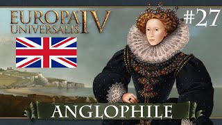 EU4 Anglophile  27  Religious shift [upl. by Tyrrell]