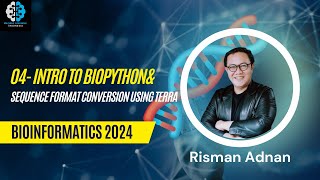 Bioinformatics  4 Introduction to Biopython amp Sequence Format Conversion using Terra Bio [upl. by Neerroc285]