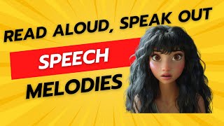 Read Aloud Speak Out Song [upl. by Mitzi]