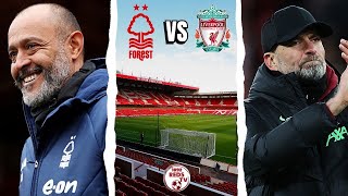 Nottingham Forest Vs Liverpool Match Preview NOTLIV NFFC LFC PremierLeague [upl. by Goulder]