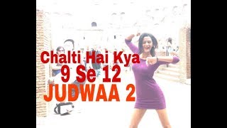 Chalti Hai Kya 9 Se 12  JUDWAA 2  Vidhi Maheshwari [upl. by Yrogiarc]