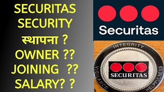 Securitas Security स्थापना Owner Joining Salary Information guard RanjeetVloggs [upl. by Kreegar]