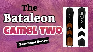 The 2021 Bataleon Camel 2 Snowboard Review [upl. by Berlauda]