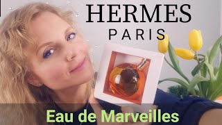 Eau de Merveilles by Hermes  Аромат Счастья и благополучия  Fragrance Review [upl. by Oriaj]