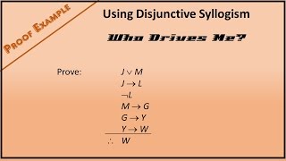 Boolean Logic Proof Example 2 Using Disjunctive Syllogism [upl. by Mcdonald518]