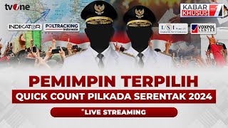 LIVE Pemimpin Daerah Terpilih Hasil Quick Count Pilkada Serentak 2024  Kabar Khusus [upl. by Anaerda]