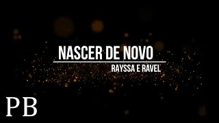 NASCER DE NOVO  PlayBack Com Letra [upl. by Mun]