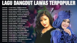 Koleksi Lengkap Lagu Dangdut Lawas Terpopuler 🐾 Legendaris Dangdut 🐾 Evie Tamala Mega Mustika [upl. by Nylhtiak]