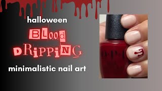 Blood Dripping Minimalistic Nail Art [upl. by Jeramie]