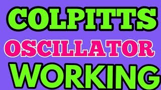 colpitts oscillator  colpitts oscillator working  colpitts oscillator frequency derivation [upl. by Studdard219]