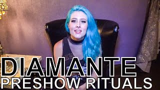 Diamante  PRESHOW RITUALS Ep 387 [upl. by Buford457]