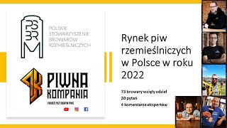 Rynek piw kraftowych w Polsce w 2022 roku  Jak go widzą browary [upl. by Palm617]