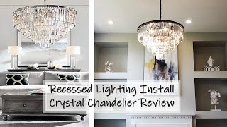 Restoration Hardware Lighting Dupe  Recessed Light Install  DSRJ Home Crystal Chandelier Review [upl. by Enamrahs48]