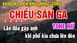 Karaoke Liên khúc Bolero Tone Nữ Nhạc Sống  Chiều Sân Ga  Minh Nhật [upl. by Kerat]