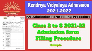 Kendriya Vidyalaya Admission 20212022 offline applicationampregistration form  for class 1 8 Class [upl. by Hester]