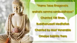 Namo Tassa Bhagavato arahato samma sambuddhassa [upl. by Walburga]