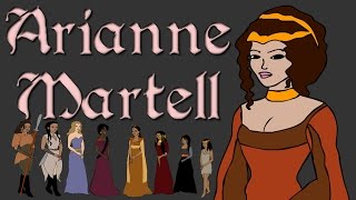 ASOIAF  Arianne Martell Book Spoilers  Focus Series [upl. by Girovard]