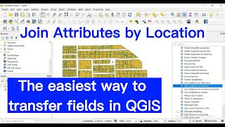 Join Attributes by Location in QGIS  Transfer fields quick and easily [upl. by Adeline]