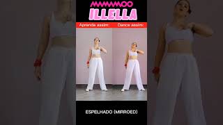 MAMAMOO Illela Dance Tutorial mirroed  marcando X Dançando  Mila mamamoo illela tutorial [upl. by Rramed]