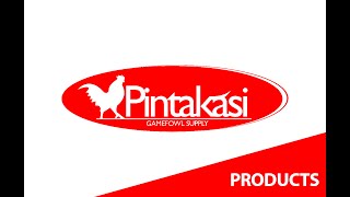 Pintakasi Gamefowl Supply Products [upl. by Icaj]