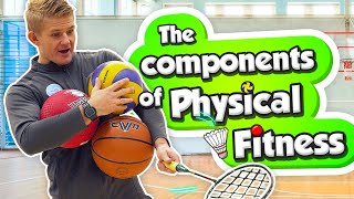 The Components of Physical fitness in PE amp Sport [upl. by Yelda]