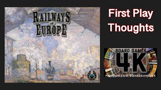 Railways of Europe Boardgame  First Play Thoughts [upl. by Eiclek]