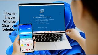 How to Install Wireless Display on Windows 11 to Mirror Android Phone to PC [upl. by Redep]