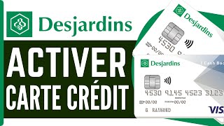 Comment Activer Carte Crédit Desjardins  En 2024 [upl. by Julianna]