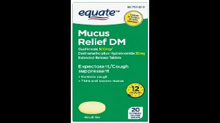 Equate Mucus Relief DM Extended Release Tablets Expectorant and Cough Suppressant 20 Count [upl. by Analem]