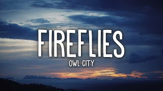 Owl City  Fireflies Lyrics [upl. by Arek]