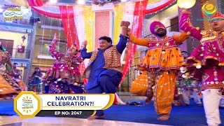 Ep 2047 Navratri Celebration  Taarak Mehta Ka Ooltah Chashmah  Full Episode  तारक मेहता [upl. by Leona31]