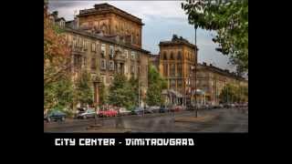 City Centre Dimitrovgrad Bulgaria [upl. by Aneehs]