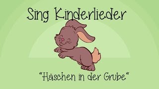 Häschen in der Grube  Kinderlieder zum Mitsingen  Sing Kinderlieder [upl. by Ecirtram372]