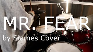 Mr Fear by Siames Cover [upl. by Aissert690]