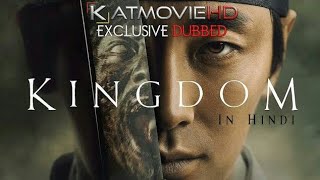 Kingdom Season 1 Hindi Dubbed Trailer by KatMovieHD Korean Zombie Series [upl. by Natanoj451]