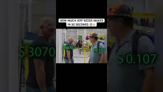 HOW MUCH JEFF BEZOS MAKES IN 20 SECONDS 🏦👨🏻‍🦲 [upl. by Evaleen720]