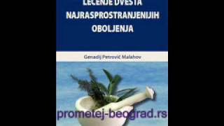 Lečenje dvesta najrasprostranjenijih oboljenja  Genadij Petrovič Malahov [upl. by Laurene]