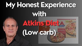 Low Carb Atkins Diet What happened after 1 year on the Diet [upl. by Niki729]