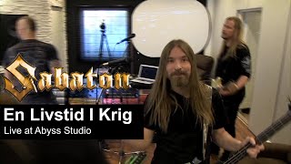 Sabaton  En Livstid i Krig Studio Recording Live 2015 [upl. by Platas]