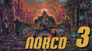 Norco Full Playthrough Part 3 [upl. by Swartz]