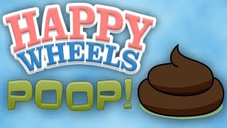 Happy Wheels  POOP E8 HD [upl. by Lesnah]