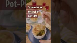 💛🏠💙  Schwedische Köttbullar PotPies  Rezept  shorts [upl. by Ressler]