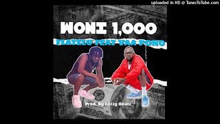 Flatelo  Woni 1000 Feat Yaa Pono Prod By Lazzy Beatz [upl. by Wons]