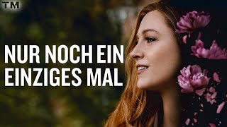 Nur noch ein einziges Mal  Trailer Deutsch HD [upl. by Melinde]