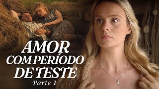 Amor com período de teste Parte 1  Filme romântico [upl. by Nwahsyar]