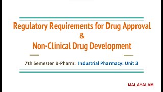 Regulatory Requirements for Drug Approval and Non Pre Clinical Drug Development [upl. by Nonnah137]