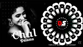 Chal Palama  Tapori Mix  Dj Liku x Dj Lilu  Plz Use Headphones 🎧 [upl. by Gershon]